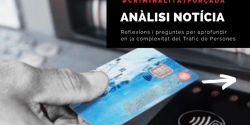 Anàlisi d’una notícia sobre criminalitat forçada