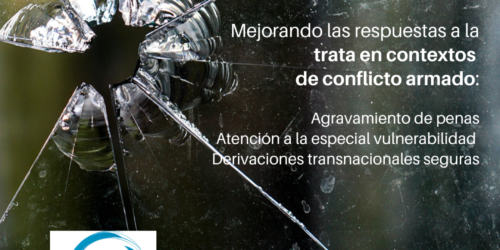 Mejora de las respuestas a la trata en contextos de conflicto armado